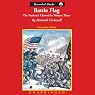 Battle Flag: Second Manassas, 1862: The Starbuck Chronicles: Volume Three