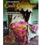 Kaffe Fassett's Quilt Grandeur: 20 De...