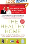 The Healthy Home: Simple Truths to Pr...