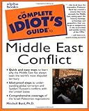 The Complete Idiot's Guide to Middle East Conflict (Complete Idiot's Guide)-