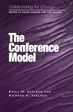Collaborating for Change: The Conference Model