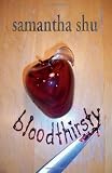 Bloodthirsty