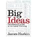 Big Ideas: The Essential Guide to the Latest Thinking