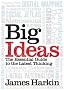 Big Ideas: The Essential Guide to the Latest Thinking
