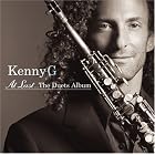 At Last...The Duets Album by Kenny G