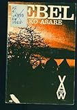 Rebel (African Writers Series) (Bediako Asare)