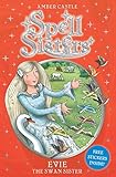 Evie the Swan Sister