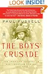 The Boys' Crusade: The American Infan...