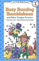 Busy Buzzing Bumblebees and Other Tongue Twisters (I Can Read Book 1)