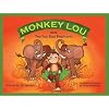 Monkey Lou and the Two Bad Elephants (Monkey Lou Series)