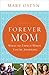 Forever Mom: What to Expect When You're Adopting