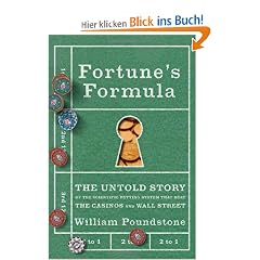 Fortune's Formula: The Untold Story of the Scientific Betting System That Beat the Casinos and Wall Street