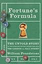 Fortune's Formula: The Untold Story of the Scientific Betting System That Beat the Casinos and Wall Street