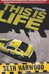 This is Life (A Jack Palms Novel)