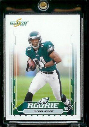 2006 Score Football Card # 367 Jason Avant (RC) Rookie Card - Philadelphia Eagles - NFL