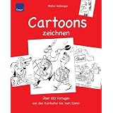 Cartoons zeichnen: �ber 100 Vorlagen von der Karikatur bis zum Comicvon "Walter Halbinger"