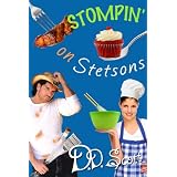 Stompin' on Stetsons (The Bootscootin' Books) ~ D. D. Scott