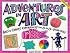 Adventures in Art: Arts & Crafts Experiences for 8-To 13-Year Olds (Williamson Kids Can! Series)