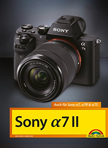 Sony α7 II Handbuch (German Edition)