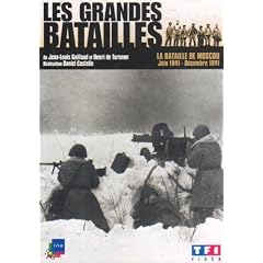 Les grandes batailles : La bataille de Moscou