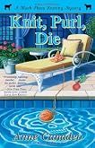 Knit, Purl, Die (A Black Sheep Knitting Mystery, #2)