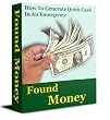 101 Ways To Raise Emergency Money: Find The Money You Need Now