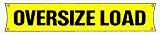 Signs: Oversize Load Banners - 7