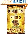 Kingdom of Fools: The Unlikely Rise of the Early Church