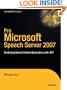Pro Microsoft Speech Server 2007: Developing Speech Enabled Applications with .NET (Expert's Voice in .NET)