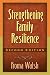 Strengthening Family Resilience, Second Edition (Guilford Family Therapy Series)