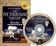 The 5000 Year Leap: The 28 Great Ideas That Changed the World