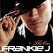 Frankie J The One-One