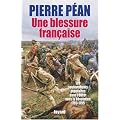 Une blessure fran�aise : Les soul�vements populaires dans l'Ouest sous la R�volution 1789-1795