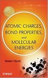 Atomic Charges, Bond Properties, and Molecular Energies