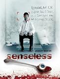 Senseless (2008)