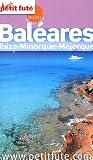 Le Petit Futé Baléares, Ibiza-Minorque-Majorque Image du produit