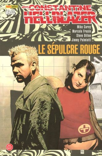 John Constantine / Hellblazer : Le Sepulcre Rouge