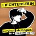 Survival Strategies in a Modern World