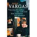 Vom Sinn des Lebens, der Liebe und dem Aufr�umen von Schr�nken