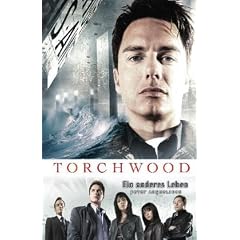 Torchwood 1: Ein anderes Leben