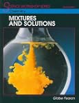 Chemistry: Mixtures and Solutions