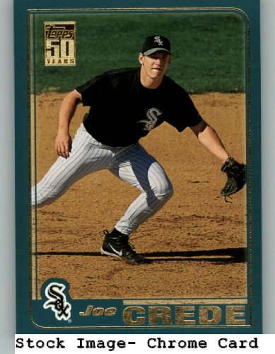 2001 Topps Chrome Traded #T160 Joe Crede - Chicago White Sox (Baseball Cards)
