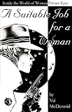 A Suitable Job for a Woman: Inside the World of Private Eyes