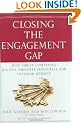 Closing the Engagement Gap: How Great Companies Unleash Employee Potential for Superior Results