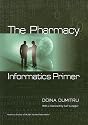 The Pharmacy Informatics Primer