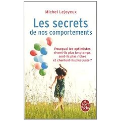 Les Secrets de nos comportements