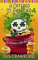 A Catered St. Patrick's Day: A Mystery with Recipes (Center Point Premier Mystery (Large Print))