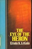 The eye of the heron