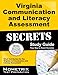 Virginia Communication and Literacy Assessment Secrets Study Guide: VCLA Test Review for the Virginia Communication and Literacy Assessment (Mometrix Secrets Study Guides)