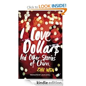 I Love Dollars: And Other Stories of China